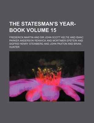 Book cover for The Statesman's Year-Book Volume 15