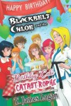 Book cover for Blackbelt Chloe and the Birthday Cake Catastrophe