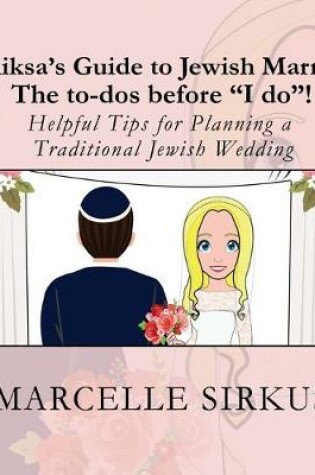 Cover of A Shiksa's Guide to Jewish Marriage