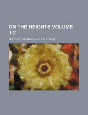 Book cover for On the Heights Volume 1-2