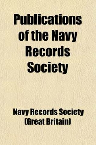 Cover of Publications of the Navy Records Society (Volume 3)