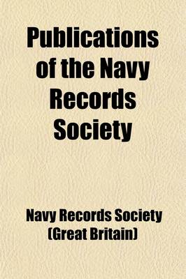 Book cover for Publications of the Navy Records Society (Volume 3)