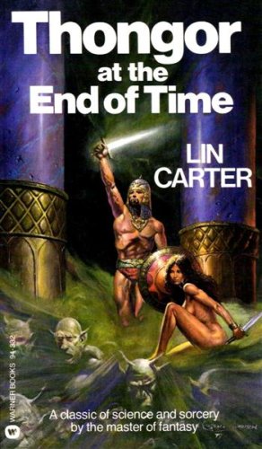 Book cover for Thongor at the End of Time