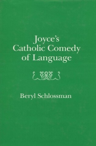 Cover of Joyce's Catholic Comedy of Language