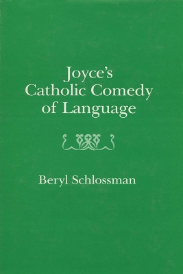 Book cover for Joyce's Catholic Comedy of Language