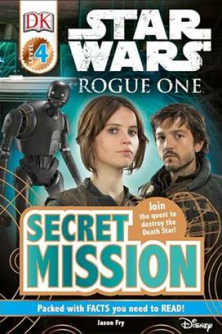 Cover of Star Wars: Rogue One: Secret Mission