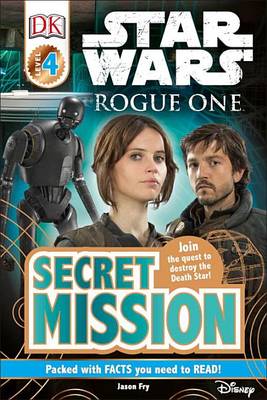 Book cover for Star Wars: Rogue One: Secret Mission