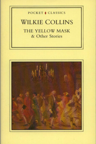 Cover of The Yellow Mask and Other Stories