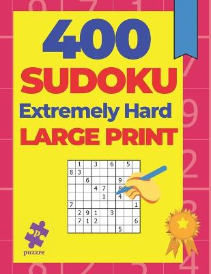 Book cover for 400 Sudoku Extremely Hard Large Print