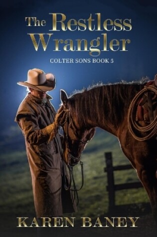 Cover of The Restless Wrangler