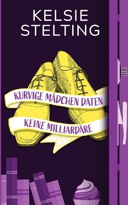 Book cover for Kurvige Mädchen daten keine Milliardäre