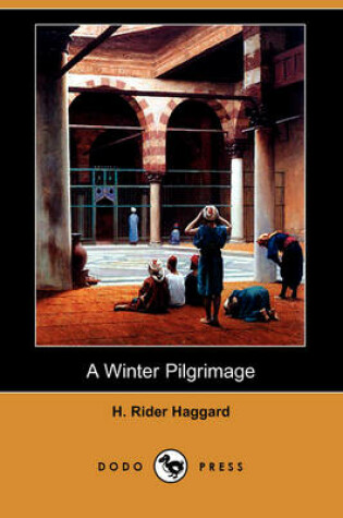 Cover of A Winter Pilgrimage (Dodo Press)