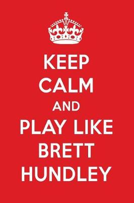 Book cover for Keep Calm and Play Like Brett Hundley