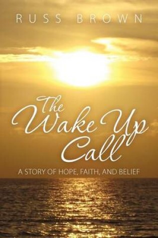 Cover of The Wake Up Call