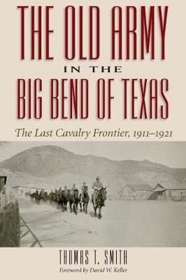 Book cover for The Old Army in the Big Bend of Texas