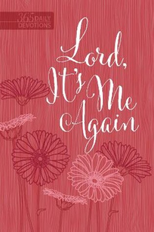 Cover of Lord It's Me Again