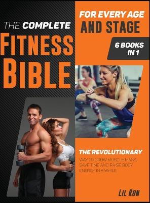 Book cover for The Complete Fitness Bible for Every Age and Stage [6 Books in 1]