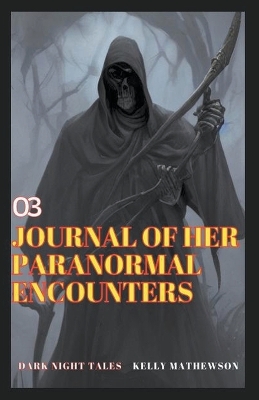 Book cover for Journal of Her Paranormal Encounters