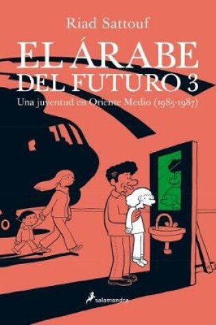 Cover of El Arabe del Futuro (III)