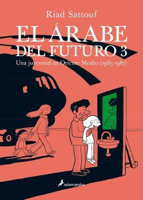 Book cover for El Arabe del Futuro (III)