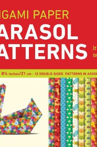 Cover of Origami Paper Parasol Patterns