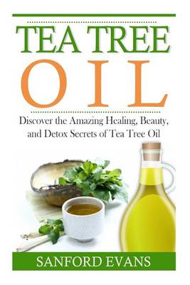 Cover of Tea Tree Oil