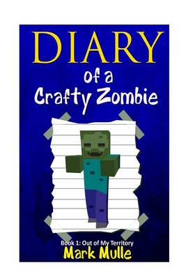 Book cover for Diary of a Crafty Zombie (Book 1)