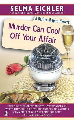 Cover of Murder Can Cool off Your Affai