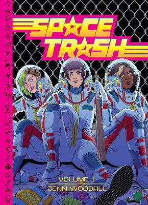 Book cover for Space Trash Vol. 1