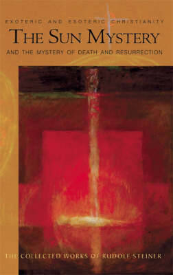 Book cover for The Sun Mystery and the Mystery of Death and Resurrection