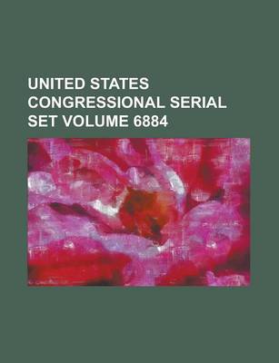 Book cover for United States Congressional Serial Set Volume 6884