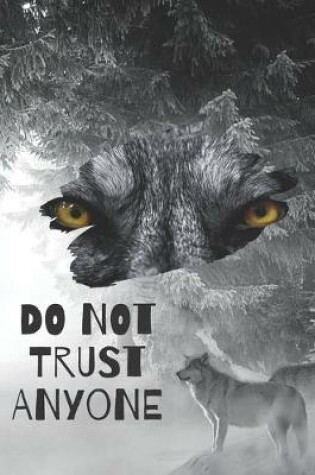 Cover of Do Not Trust Anyone