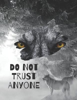 Book cover for Do Not Trust Anyone