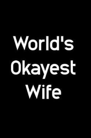 Cover of World's Okayest Wife