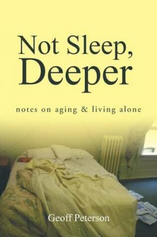 Cover of Not Sleep, Deeper