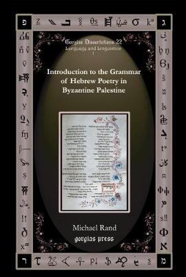 Book cover for Introduction to the Grammar of Hebrew Poetry in Byzantine Palestine