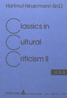 Cover of Classics in Cultural Criticism