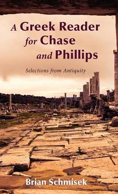 Book cover for A Greek Reader for Chase and Phillips