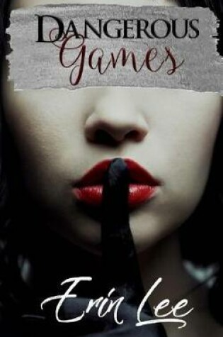 Cover of Dangerous Games