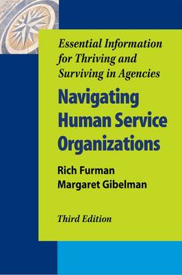 Book cover for Navigating Human Service Organizations, Third Edition