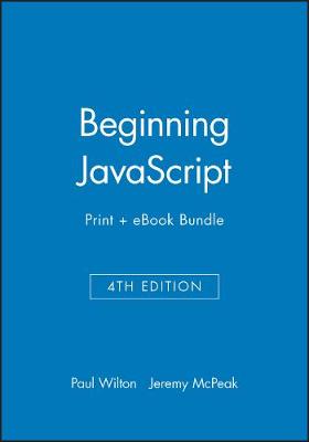 Book cover for Beginning JavaScript, 4th Edition Print + eBook Bundle