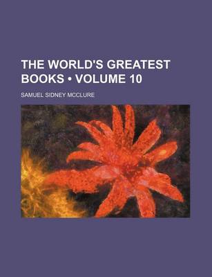 Book cover for The World's Greatest Books (Volume 10)