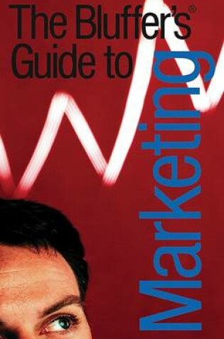 Cover of Bluffer's Guide to Marketing