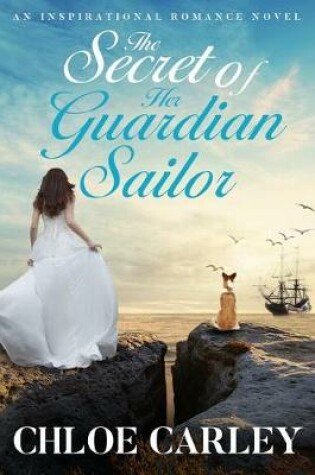 Cover of The Secret of Her Guardian Sailor