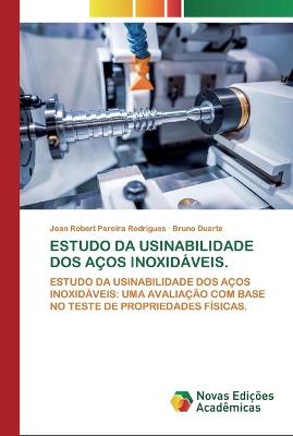 Book cover for Estudo Da Usinabilidade DOS Acos Inoxidaveis.