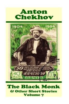 Book cover for Anton Chekhov - The Black Monk & Other Short Stories (Volume 7)