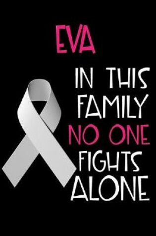 Cover of EVA In This Family No One Fights Alone