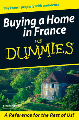 Book cover for Buying a Home in France for Dummies