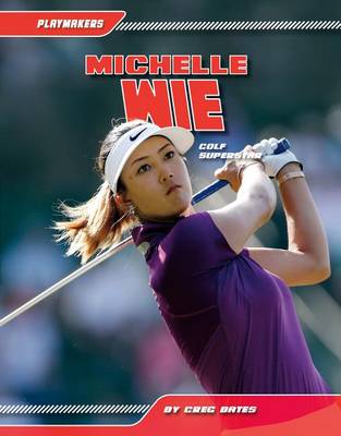 Book cover for Michelle Wie: Golf Superstar