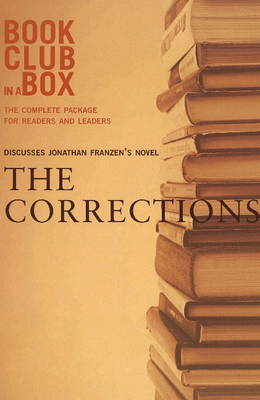 Book cover for "Bookclub-in-a-Box" Discusses the Novel "The Corrections"